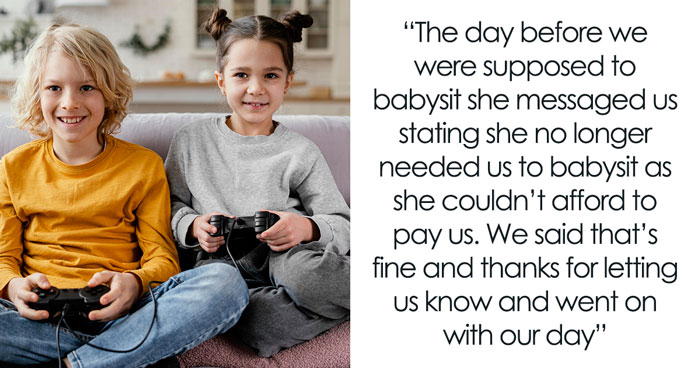 Mom Of 5 Asks Her Sibling To Babysit Her Kids For Free, Hurt When She Says She Can’t Afford It