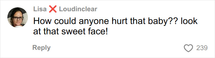 Comment from user Lisa Loudinclear expressing disbelief over toddler’s passing and mentioning the child’s sweet face. Comment from user Lisa Loudinclear expressing disbelief over toddler’s passing and mentioning the child’s sweet face.
