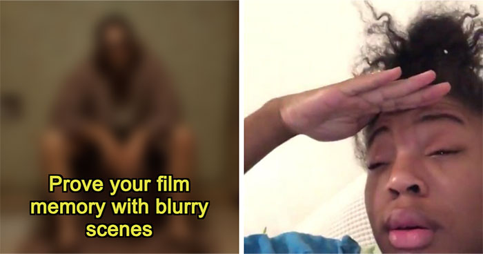 Guess 30 Movies From Their Blurry Scenes: Prove You Have Great Eyesight And Film Knowledge