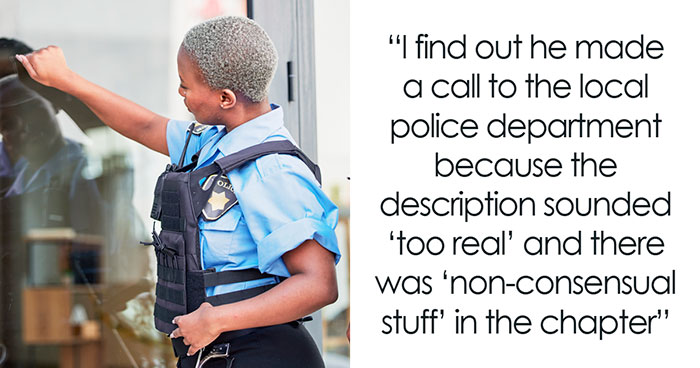 Man Can’t Handle How Grotesque And Horrifying GF’s Book Is, Calls The Police On Her