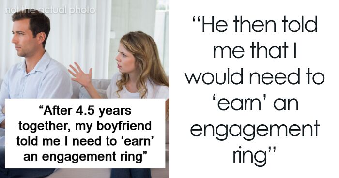Man Tells Girlfriend She Must “Earn” An Engagement Ring After 4.5 Years Together, Drama Ensues