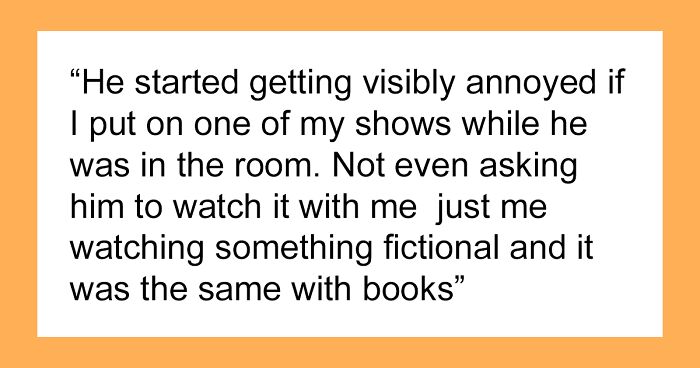 Man Shames Girlfriend For Loving Fiction, Calls It Make-Believe That’s Lowering Her IQ