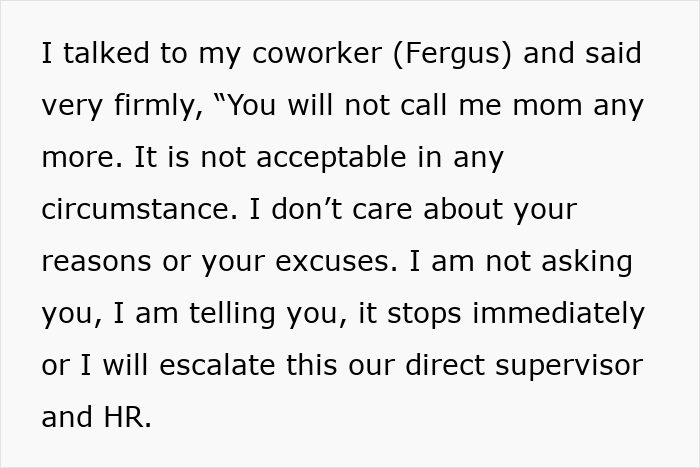 Text on a screen showing a woman telling her coworker firmly to stop calling her his work mom immediately or she will escalate to HR.
