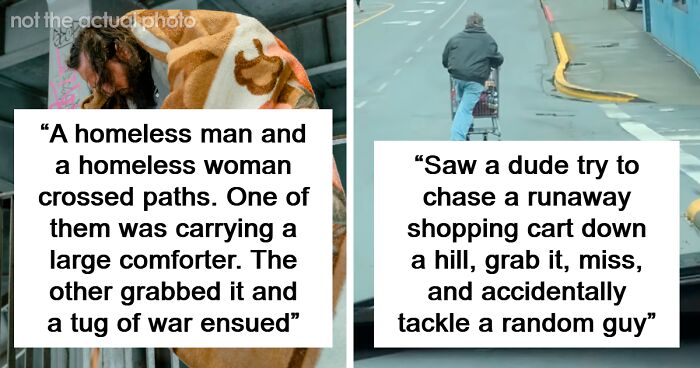 “The Squirrel Won”: 50 Public Moments So Chaotic People Still Can’t Believe They Saw Them