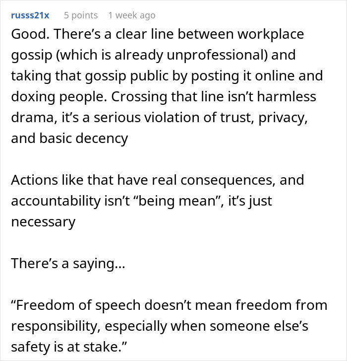 Comment discussing workplace gossip, social media consequences, and accountability related to coworker conflicts and privacy violations.