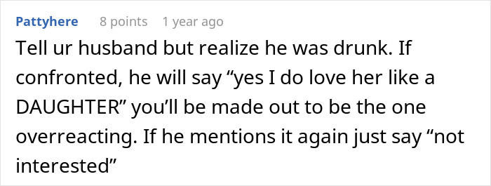 Comment suggesting how to handle a FIL’s unexpected love confession, advising caution and specific responses if confronted. Comment suggesting how to handle a FIL’s unexpected love confession, advising caution and specific responses if confronted.