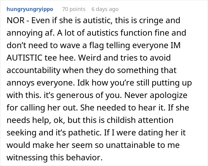 Comment criticizing a woman’s behavior excusing with self-diagnosed autism, expressing frustration from her boyfriend. Comment criticizing a woman’s behavior excusing with self-diagnosed autism, expressing frustration from her boyfriend.
