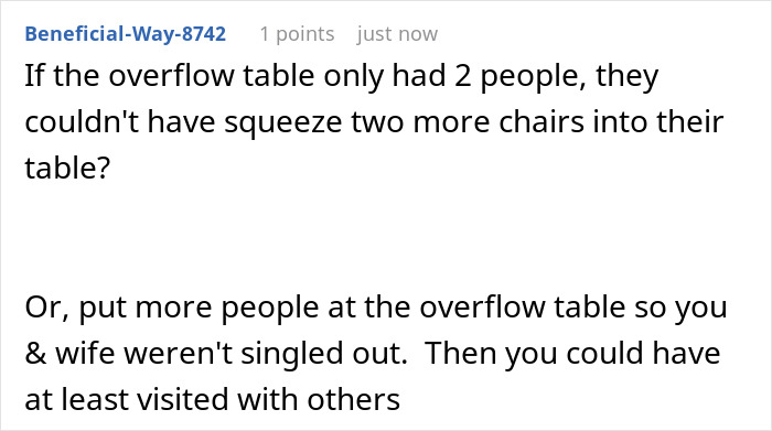 Comment discussing seating arrangements at overflow table during Thanksgiving with son annoyed by main table seating choices Comment discussing seating arrangements at overflow table during Thanksgiving with son annoyed by main table seating choices
