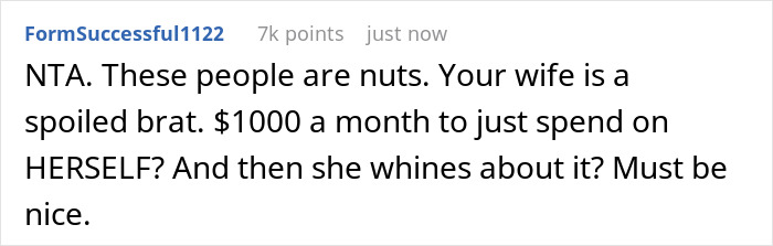 Screenshot of a Reddit comment discussing a SAHM feeling poor despite receiving 1000 dollars a month as fun money. Screenshot of a Reddit comment discussing a SAHM feeling poor despite receiving 1000 dollars a month as fun money.