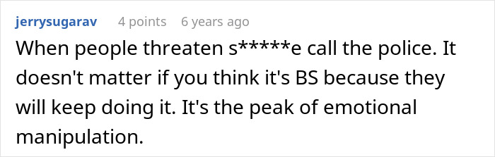 Comment highlighting emotional manipulation when people threaten and call the police, related to MIL poisoning family dog incident.