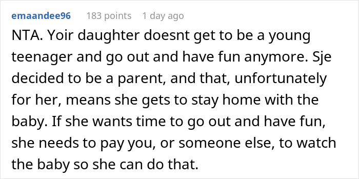 Comment discussing refusing to take care of granddaughter for free and setting boundaries for babysitting. Comment discussing refusing to take care of granddaughter for free and setting boundaries for babysitting.