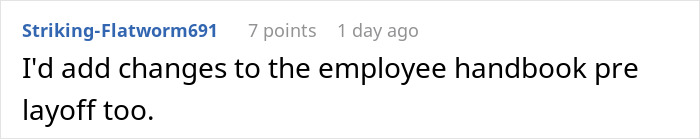 Screenshot of a Reddit comment suggesting changes to the employee handbook as a subtle red flag about job safety. Screenshot of a Reddit comment suggesting changes to the employee handbook as a subtle red flag about job safety.