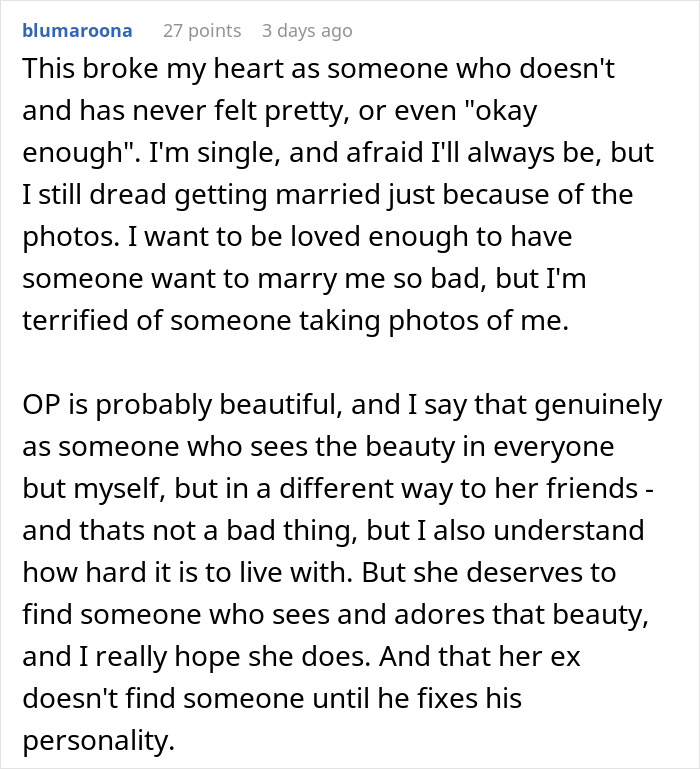 Comment expressing feelings about a woman finding secret texts of fiancé complaining about her appearance and wedding photos. Comment expressing feelings about a woman finding secret texts of fiancé complaining about her appearance and wedding photos.