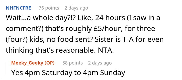 Screenshot of a Reddit discussion about a lady expecting her sister to babysit 4 kids for free using the family card. Screenshot of a Reddit discussion about a lady expecting her sister to babysit 4 kids for free using the family card.