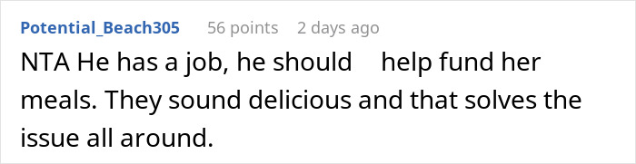 Comment from user Potential_Beach305, discussing a son’s job and funding meals amid mom accused of embarrassing son’s girlfriend. Comment from user Potential_Beach305, discussing a son’s job and funding meals amid mom accused of embarrassing son’s girlfriend.
