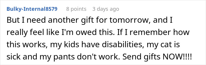 Woman thinks she deserves another Christmas gift after opening one early, expressing frustration and entitlement online. Woman thinks she deserves another Christmas gift after opening one early, expressing frustration and entitlement online.