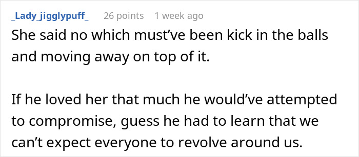 Guy Can't Believe GF Won't Abandon Her Dreams To Be With Him, Whines Even A Year After The Breakup Guy Can't Believe GF Won't Abandon Her Dreams To Be With Him, Whines Even A Year After The Breakup