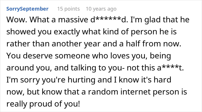 Comment expressing support for a man who lost his girlfriend over a work crush showing kindness.