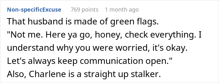 Screenshot of Reddit comment discussing a woman receiving proof of her husband cheating and crazy ex-girlfriend behavior. Screenshot of Reddit comment discussing a woman receiving proof of her husband cheating and crazy ex-girlfriend behavior.