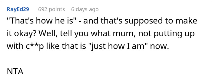 Commenter RayEd29 replies to a family conflict about uncle's jokes during Christmas dinner, supporting the guy who left. Commenter RayEd29 replies to a family conflict about uncle's jokes during Christmas dinner, supporting the guy who left.