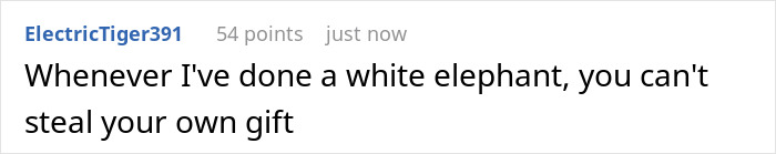 Screenshot of a social media comment discussing stealing a white elephant gift and refund, sparking debate online. Screenshot of a social media comment discussing stealing a white elephant gift and refund, sparking debate online.