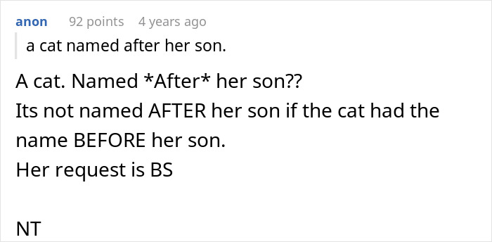 Comment explaining sister demands family rehomes or renames 11YO cat because he shares a name with her son. Comment explaining sister demands family rehomes or renames 11YO cat because he shares a name with her son.