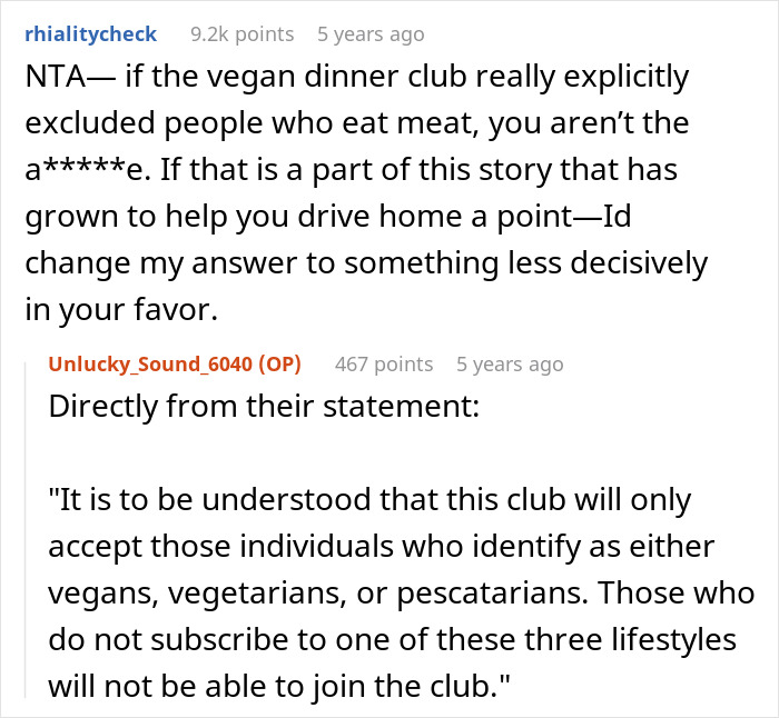 User discussing exclusion from vegan-only club with heated debate sparking literal beef over dietary choices. User discussing exclusion from vegan-only club with heated debate sparking literal beef over dietary choices.
