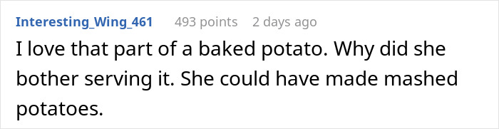 Comment about a baked potato, expressing confusion over serving it that way instead of mashed potatoes.