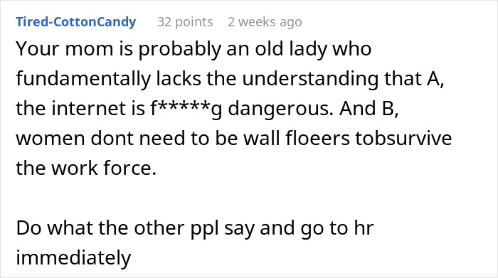 Comment about internet dangers and workplace advice after woman puts coworker on blast on social media.