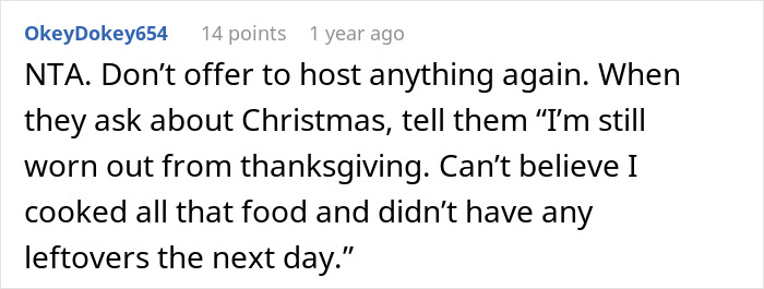 Commenter advises against hosting again after Thanksgiving, frustrated by family clearing all leftovers and leaving an empty fridge.