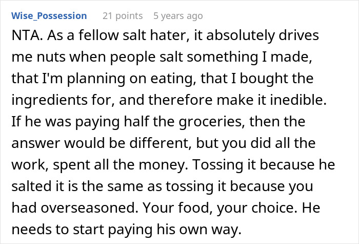 Woman rethinks relationship after boyfriend salts entire pot of chili, ruining the meal she made and planned to eat. Woman rethinks relationship after boyfriend salts entire pot of chili, ruining the meal she made and planned to eat.