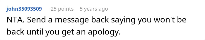 Reddit comment showing a user advising to send a message demanding an apology in an online argument about closing a closet door. Reddit comment showing a user advising to send a message demanding an apology in an online argument about closing a closet door.