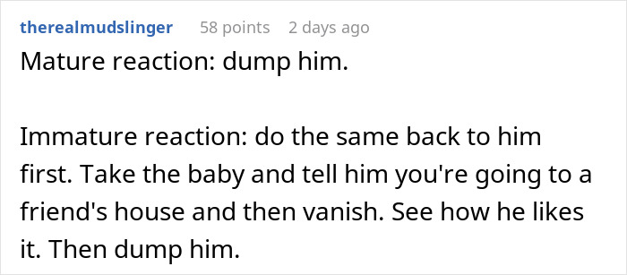 Alt text: Screenshot of a Reddit comment discussing a woman rethinking her relationship after her boyfriend ditches her with a newborn to party. Alt text: Screenshot of a Reddit comment discussing a woman rethinking her relationship after her boyfriend ditches her with a newborn to party.