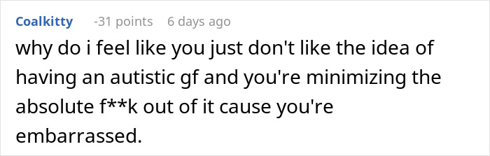 Comment discussing a woman excusing behavior with self-diagnosed autism, reflecting boyfriend's frustration online.