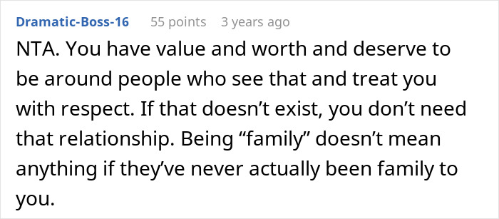 Screenshot of a Reddit comment supporting self-worth and rejecting toxic relationships in family disputes involving a gay bro. Screenshot of a Reddit comment supporting self-worth and rejecting toxic relationships in family disputes involving a gay bro.