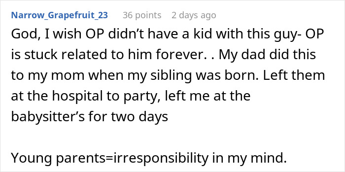 Comment about woman rethinking relationship as her boyfriend parties over 18 hours, neglecting newborn and parental duties. Comment about woman rethinking relationship as her boyfriend parties over 18 hours, neglecting newborn and parental duties.