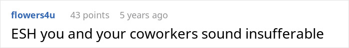 Screenshot of a Reddit comment discussing coworkers, related to employee pushback and beef in a workplace dispute. Screenshot of a Reddit comment discussing coworkers, related to employee pushback and beef in a workplace dispute.