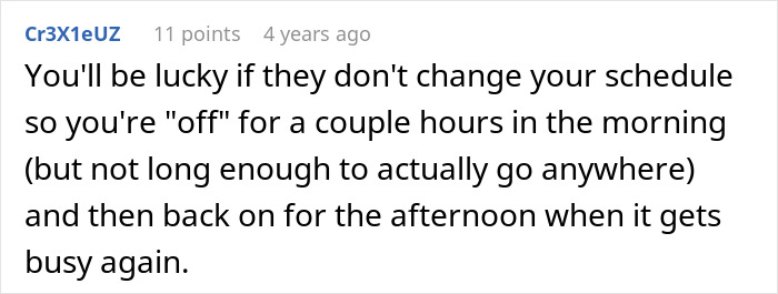 Comment explaining how a manager forces a coffee shop worker to follow rules, leading to schedule changes and backfiring the next day. Comment explaining how a manager forces a coffee shop worker to follow rules, leading to schedule changes and backfiring the next day.