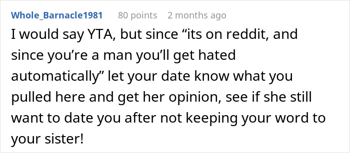 Reddit comment discussing babysit sister kids hockey situation and advice on handling the dating conflict respectfully. Reddit comment discussing babysit sister kids hockey situation and advice on handling the dating conflict respectfully.