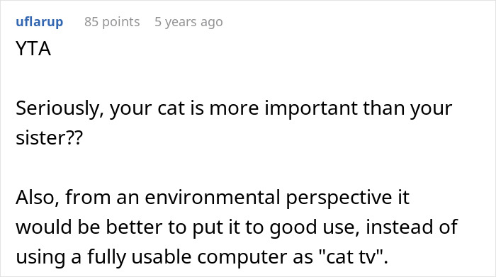 Comment on a forum discussing Guy splitting the internet by giving his old laptop to his cat instead of his sister.