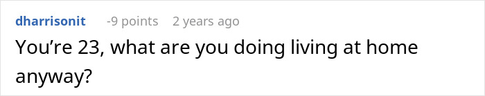 Text post showing a user questioning a 23-year-old about living at home amid family and childcare conflicts. Text post showing a user questioning a 23-year-old about living at home amid family and childcare conflicts.