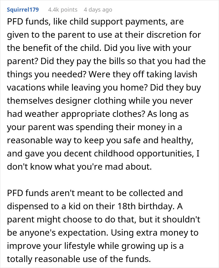 Comment explaining how PFD funds are used by parents for children's needs, addressing teen's concerns about $30k money.
