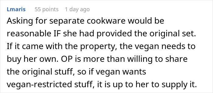 Comment discussing refusal to follow roommate’s strict vegan rules about separate cookware in shared kitchen conflict Comment discussing refusal to follow roommate’s strict vegan rules about separate cookware in shared kitchen conflict