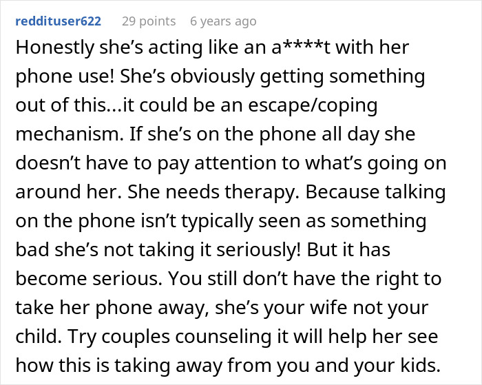 Reddit comment discussing wife's phone dependence and its impact on marriage and family relationships. Reddit comment discussing wife's phone dependence and its impact on marriage and family relationships.