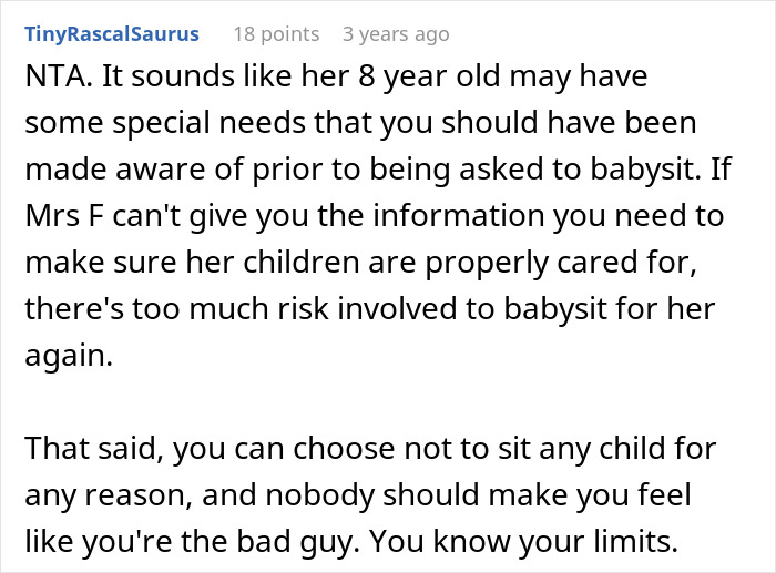 Comment discussing teen refusing to babysit reckless 8-year-old due to safety concerns and parental conflict. Comment discussing teen refusing to babysit reckless 8-year-old due to safety concerns and parental conflict.