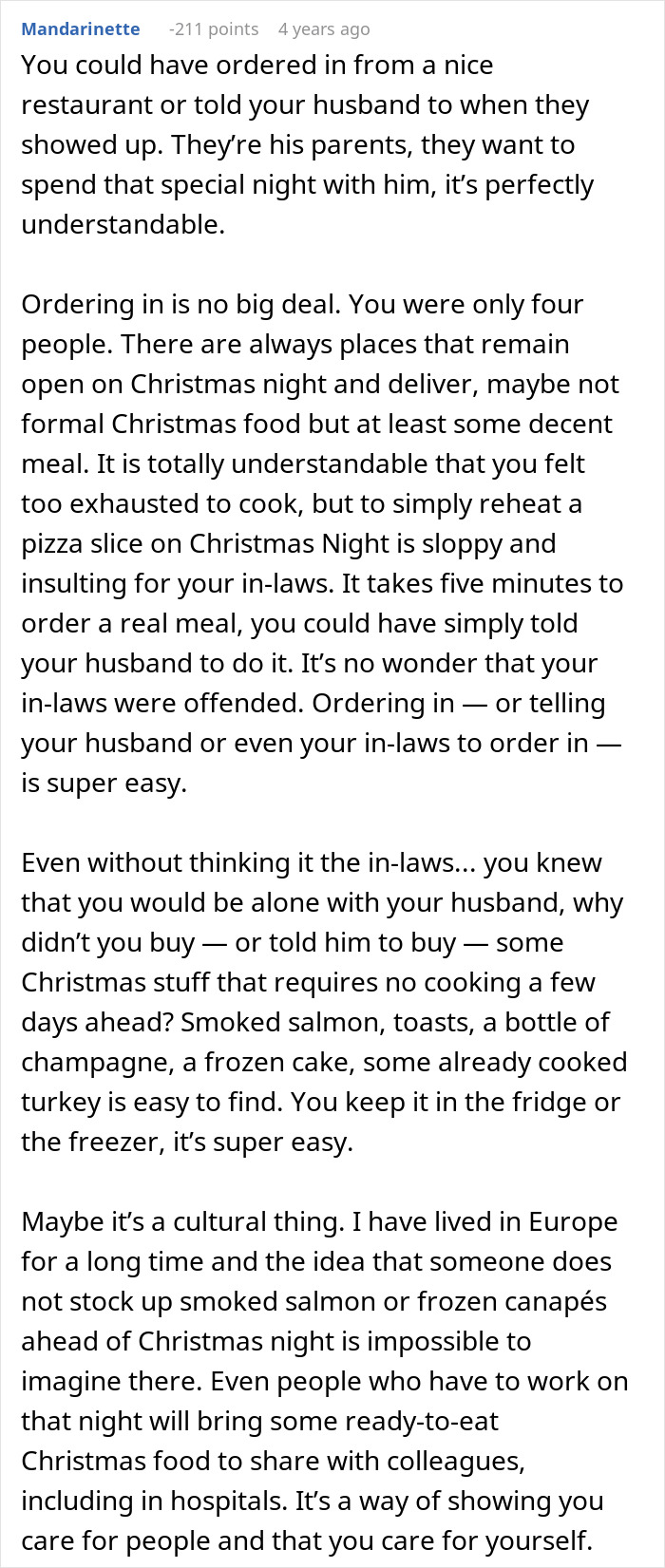 Comment discussing why reheating pizza leftovers for mother-in-law on Christmas night is seen as inconsiderate and insulting.