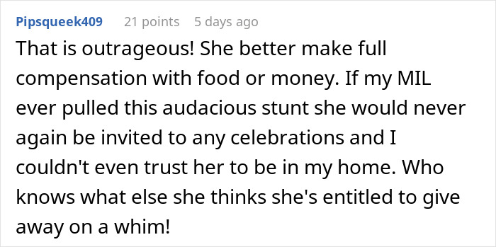 Comment expressing outrage over a mother-in-law ruining an expensive Thanksgiving dinner and taking leftovers without permission. Comment expressing outrage over a mother-in-law ruining an expensive Thanksgiving dinner and taking leftovers without permission.