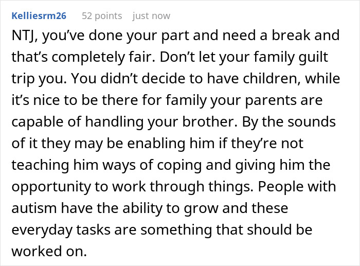 Screenshot of a Reddit comment discussing caring for an autistic brother and handling family demands with patience. Screenshot of a Reddit comment discussing caring for an autistic brother and handling family demands with patience.