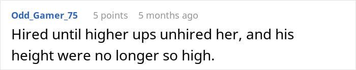 Screenshot of a comment describing how a boss made an employee hire his crush and it went horribly wrong for him. Screenshot of a comment describing how a boss made an employee hire his crush and it went horribly wrong for him.