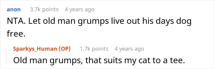 Screenshot of an online forum discussion about a woman upset her girlfriend won’t let her get a dog because of her old cat. Screenshot of an online forum discussion about a woman upset her girlfriend won’t let her get a dog because of her old cat.